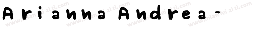 Arianna Andrea字体转换